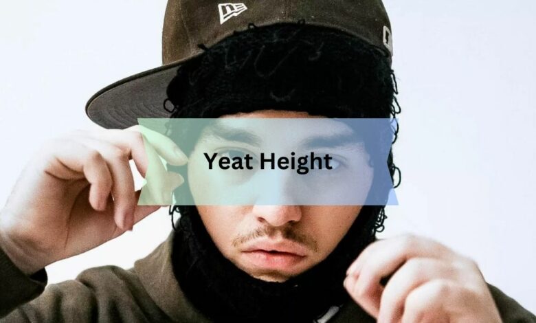 Yeat Height