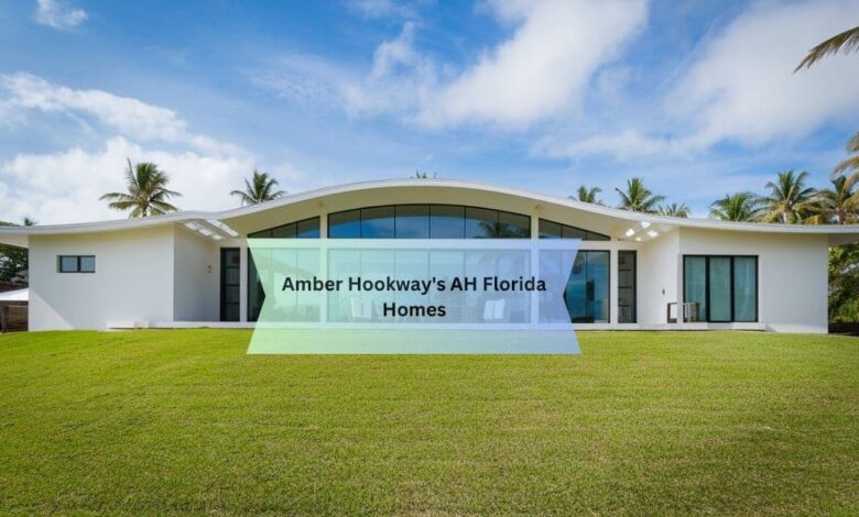 Amber Hookway's AH Florida Homes